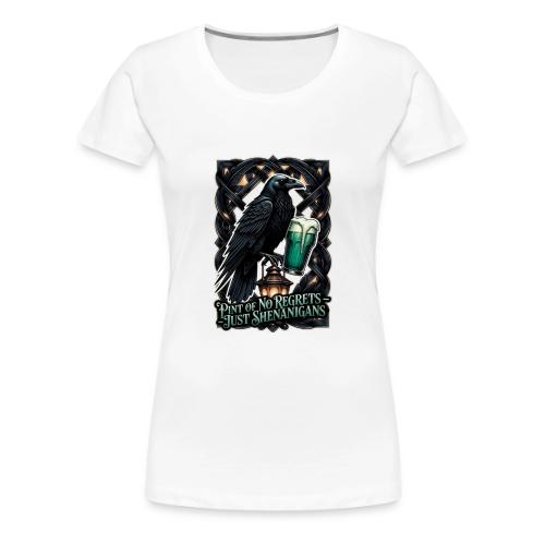 Sarcastic Raven Shenanigans Tee - Women's Premium T-Shirt