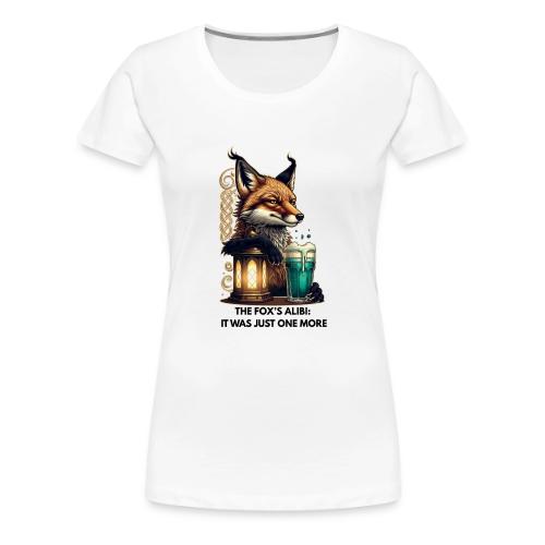 Sly Fox One More Round Tee - Women's Premium T-Shirt