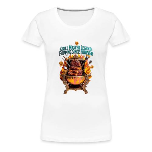 Grill Master Legend T Shirt - Women's Premium T-Shirt
