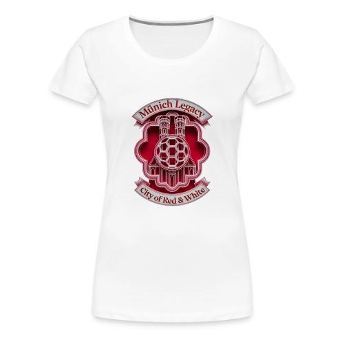 Munich Pride Fan T Shirt, Football City Pride Gift - Women's Premium T-Shirt