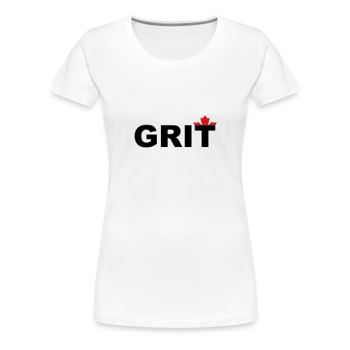 Grit - Women's Premium T-Shirt