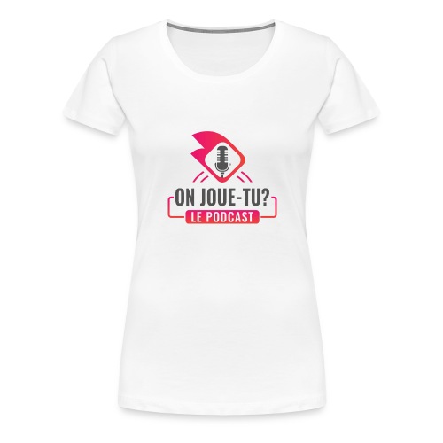 New Logo Podcast - T-shirt premium pour femmes
