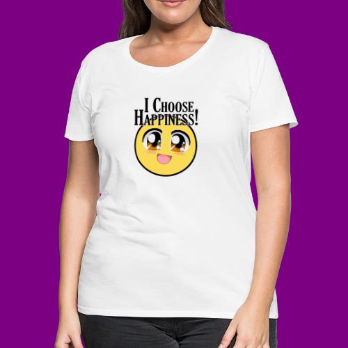 I choose happiness - A Course in Miracles - Women's Premium T-Shirt