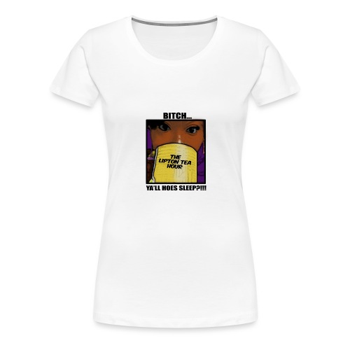 yall sleep - Women's Premium T-Shirt