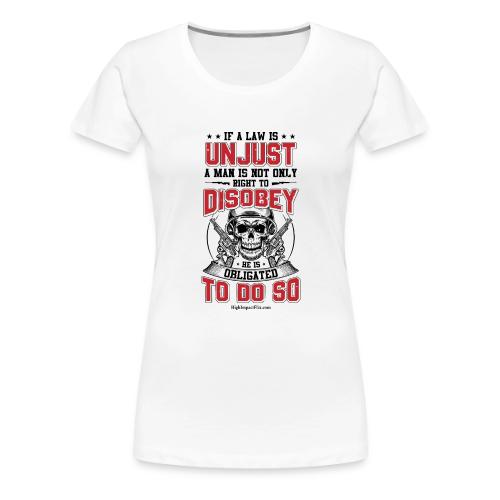 Unjust Laws for Light Colors - Women's Premium T-Shirt