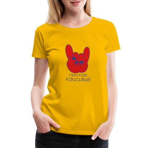 Two For Flinching Logo - Women's Premium T-Shirt