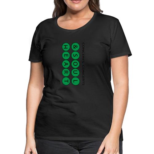 Heart & Soul Concerts text design - Mother Earth - Women's Premium T-Shirt
