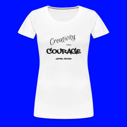 COURAGE Black - Women's Premium T-Shirt