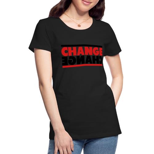 Change Mirror - Women's Premium T-Shirt