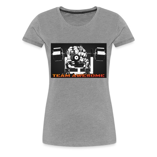 Team awesome - Women's Premium T-Shirt