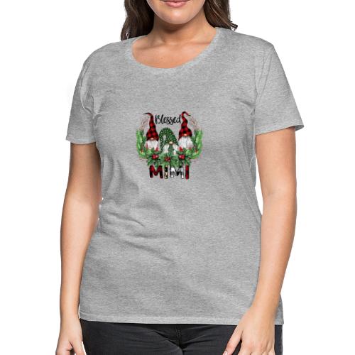 Blessed Mimi Christmas Gnome Grandma Gift shirt - Women's Premium T-Shirt