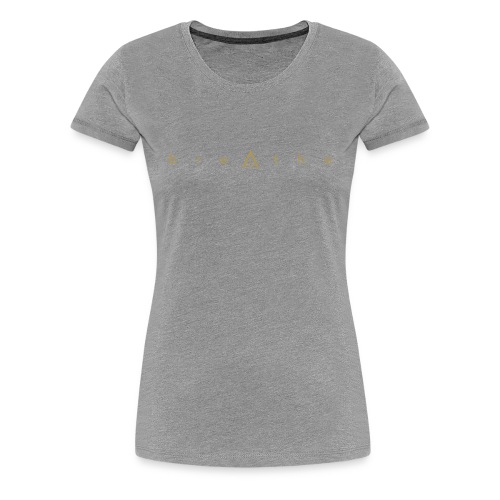 Breathe - Women's Premium T-Shirt