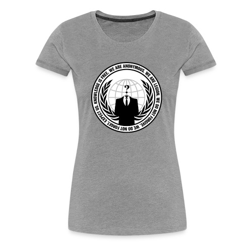 Anonymous Logo With Slogan png - Women's Premium T-Shirt