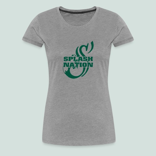 Splash Nation Gear: Represent the Nation! - Women's Premium T-Shirt