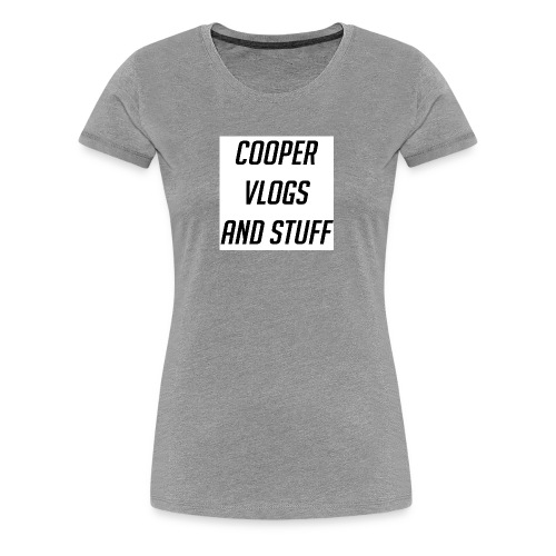 Cooper Keily Vlogs and Stuff - Women's Premium T-Shirt