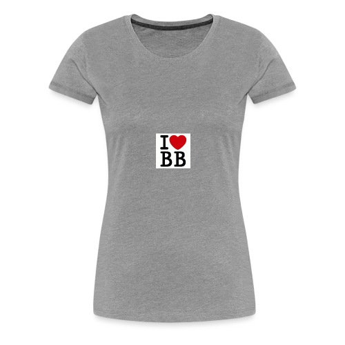 I Love BB - Women's Premium T-Shirt