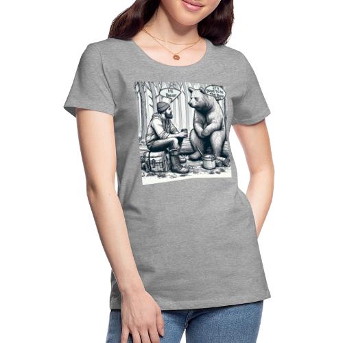 It's Good To Be The Bear - Women's Premium T-Shirt