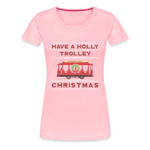 holly trolley - Women's Premium T-Shirt