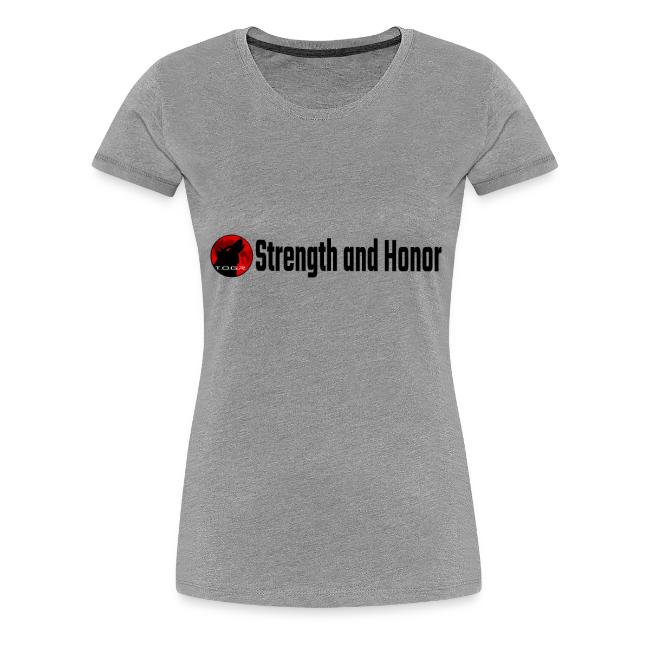 Strength and Honor - Black Letters