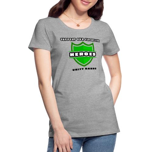 Heroes - Women's Premium T-Shirt