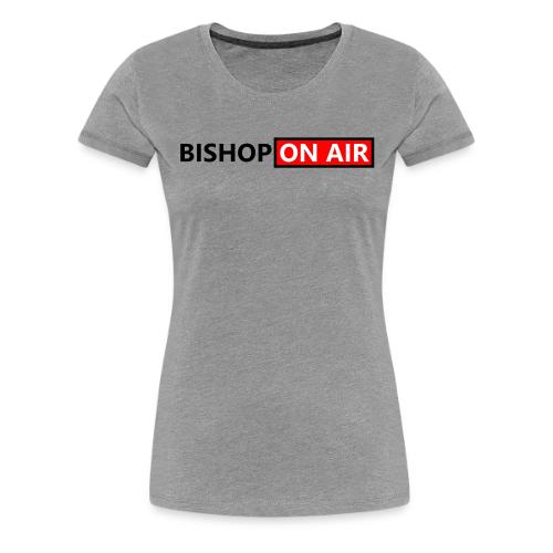 BISHOP ON AIR LOGO LONG - Women's Premium T-Shirt