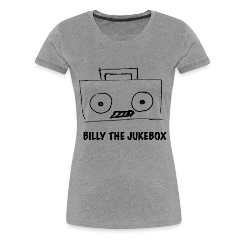 Billy the jukebox - Women's Premium T-Shirt
