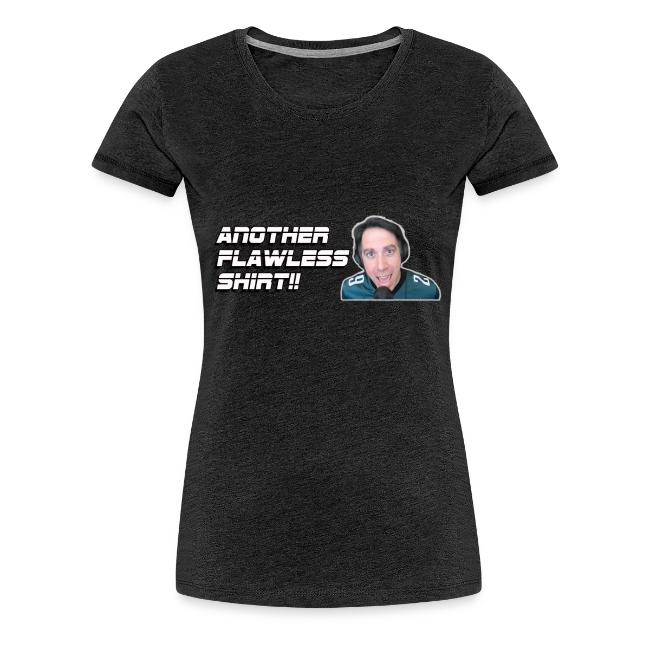 ANOTHER FLAWLESS SHIRT