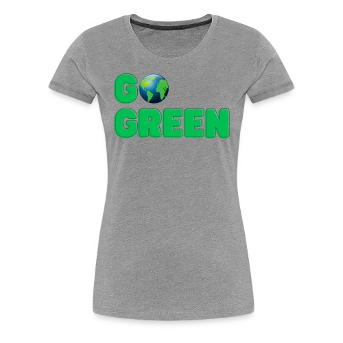 GO Green | Planet Earth Globe - Women's Premium T-Shirt