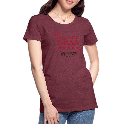 Five-Star Grad - Women's Premium T-Shirt