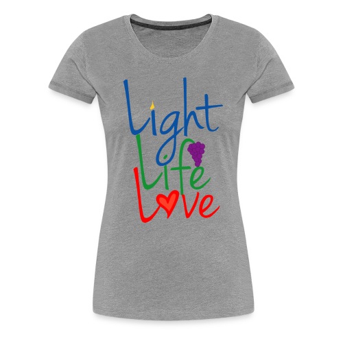 Light Life Love RGB Happy Font - Women's Premium T-Shirt