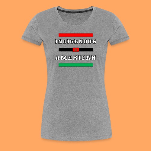 Indigenous American Bars Moorish Flag Amexum - Women's Premium T-Shirt