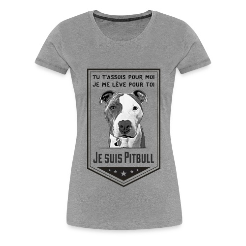 Je suis Pitbull - Women's Premium T-Shirt