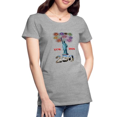 1776 - 2026 | 250 Years USA | Fireworks - Women's Premium T-Shirt