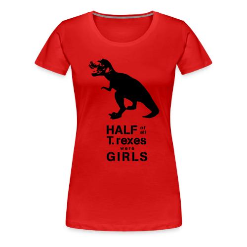 Tyrannosaurus Rex - Women's Premium T-Shirt