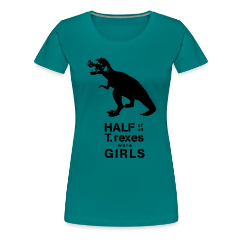 Tyrannosaurus Rex - Women's Premium T-Shirt