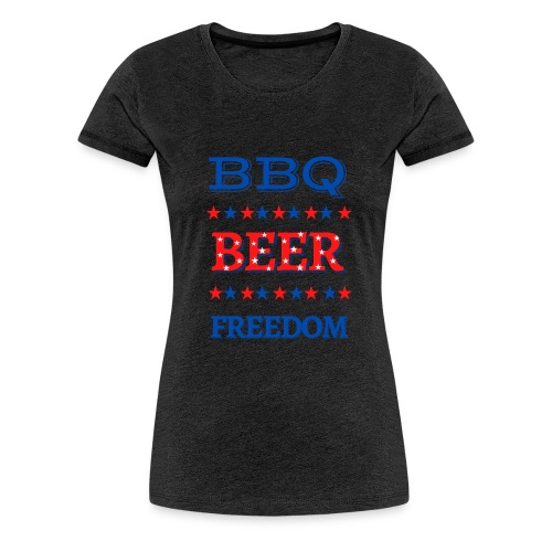 BBQ BEER FREEDOM - Women's Premium T-Shirt
