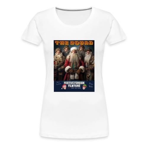 Hang WIth This Squad - Women's Premium T-Shirt