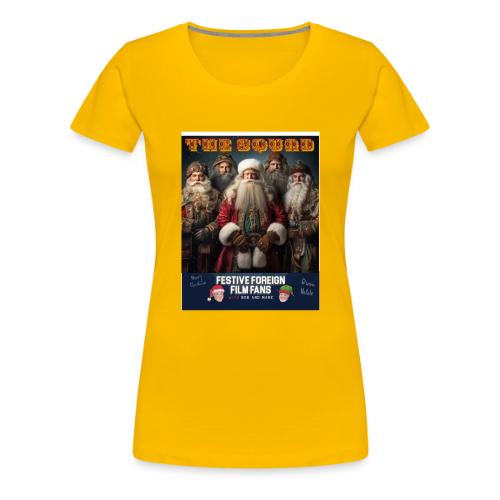 Hang WIth This Squad - Women's Premium T-Shirt