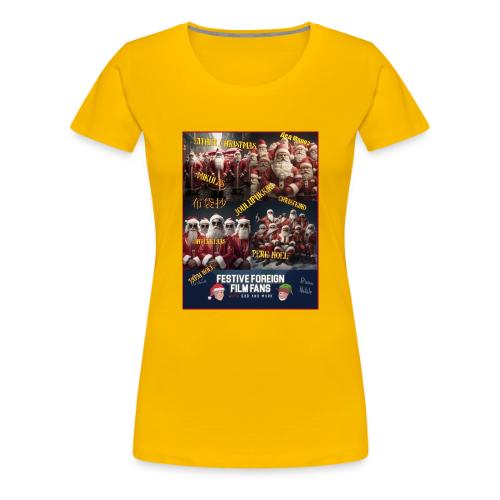 No matter what you call him... - Women's Premium T-Shirt