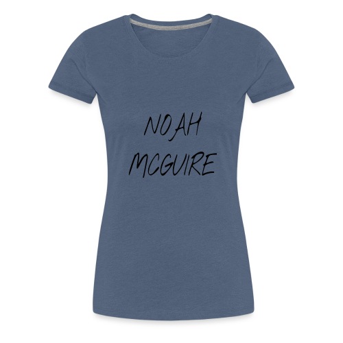 Noah McGuire Merch - Women's Premium T-Shirt