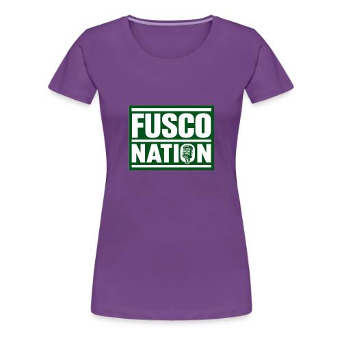 Fusco Nation (Official Seal) - Women's Premium T-Shirt