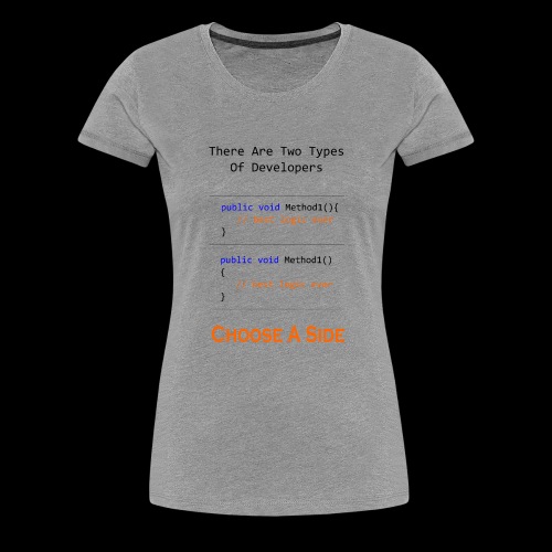 Code Styling Preference Shirt - Women's Premium T-Shirt