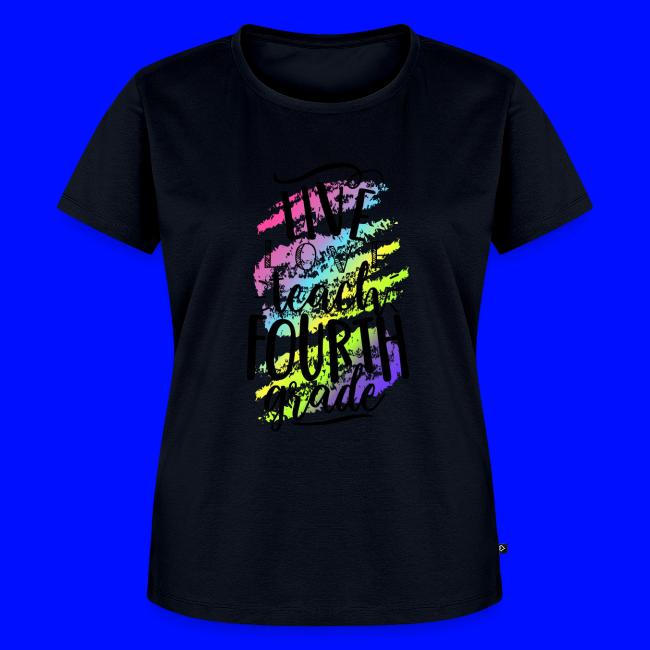 Live Love Teach 4th Grade Teacher T-shirts