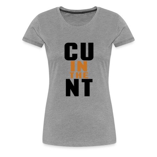 CU in the NT - Women's Premium T-Shirt