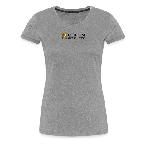 Queen - Women's Premium T-Shirt