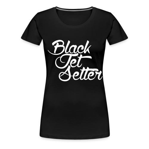 jetsetter - Women's Premium T-Shirt
