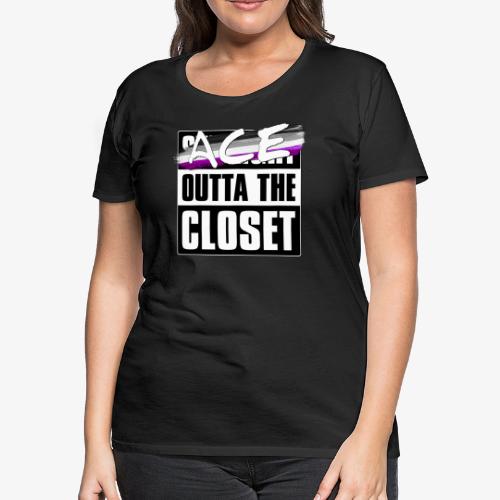 Ace Outta the Closet - Asexual Pride - Women's Premium T-Shirt