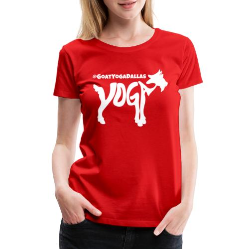 Goat Yoga Dallas White Logo - Women's Premium T-Shirt