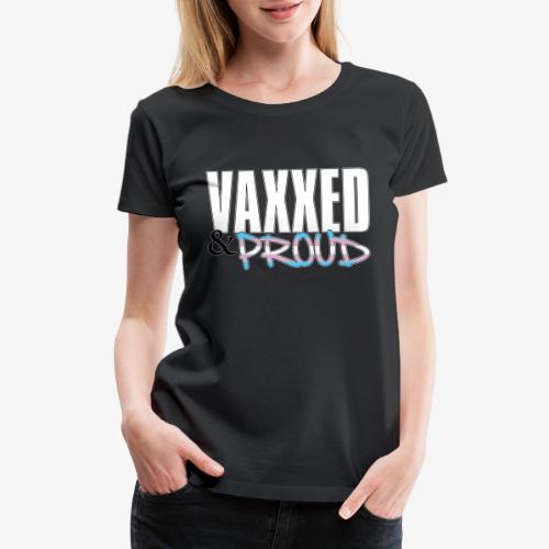 Vaxxed & Proud Transgender Pride Flag - Women's Premium T-Shirt