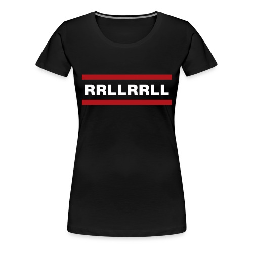 RRLLRRLL - Women's Premium T-Shirt